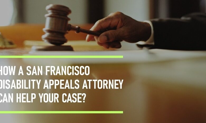 San Francisco Disability Appeals Attorney